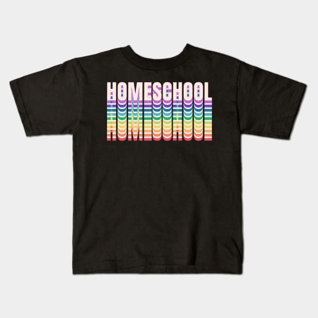 Homeschool in Rainbow Colors Kids T-Shirt by BeeDesignzzz